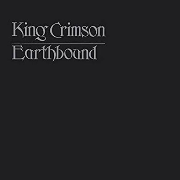 King Crimson - Earthbound