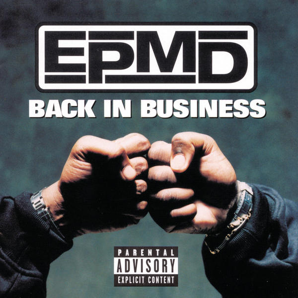 EPMD - Back In Business (Back In Business)