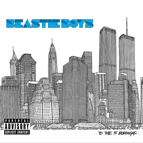 Beastie Boys - To The 5 Boroughs (To The 5 Boroughs)