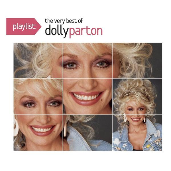 Dolly Parton - Playlist: The Very Best Of Dolly Parton