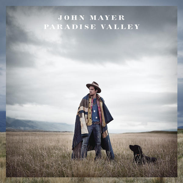 John Mayer - Paradise Valley (Paradise Valley)