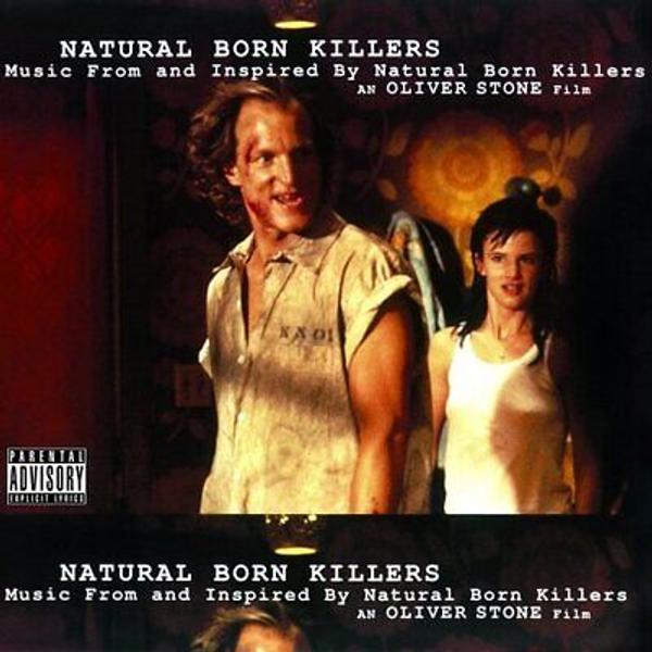 Various - Natural Born Killers: A Soundtrack For An Oliver Stone Film (Natural Born Killers: A Soundtrack For An Oliver Stone Film)