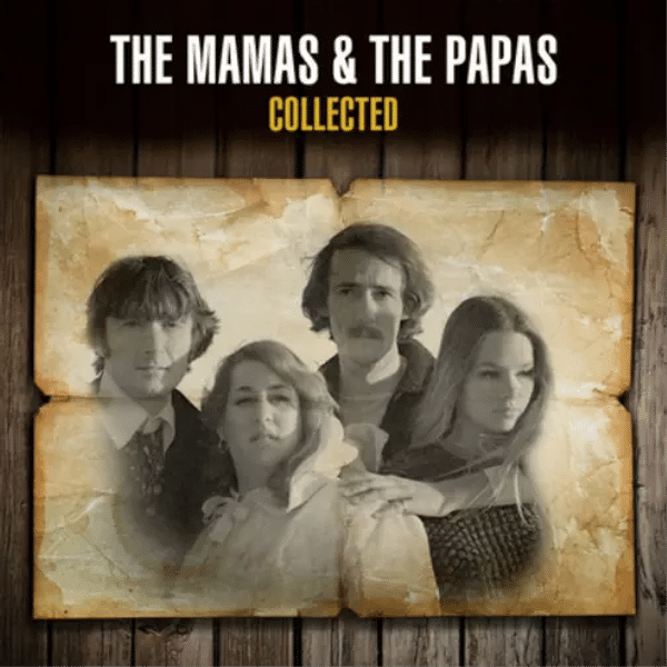 The Mama's And The Papa's - Collected (Collected)