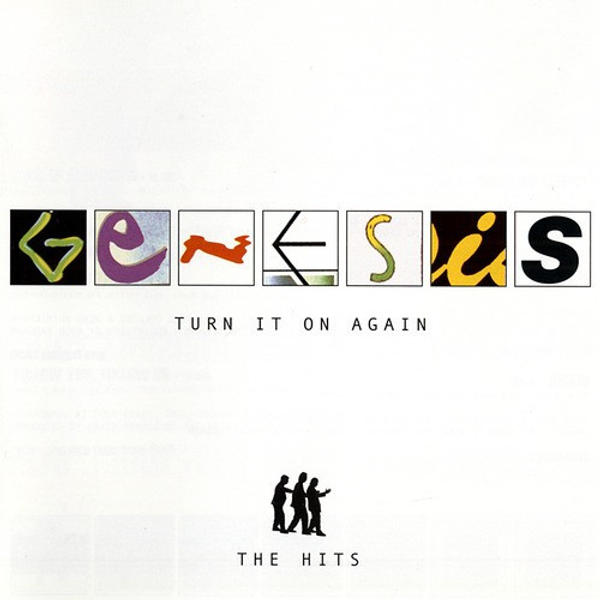 Genesis - Turn It On Again (The Hits) (Turn It On Again (The Hits))
