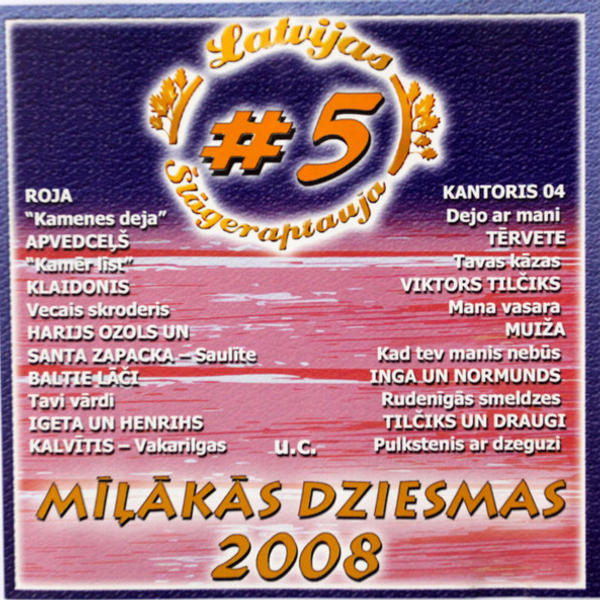 Various - Latvijas Šlāgeraptauja - Mīļākās Dziesmas 2008 #5