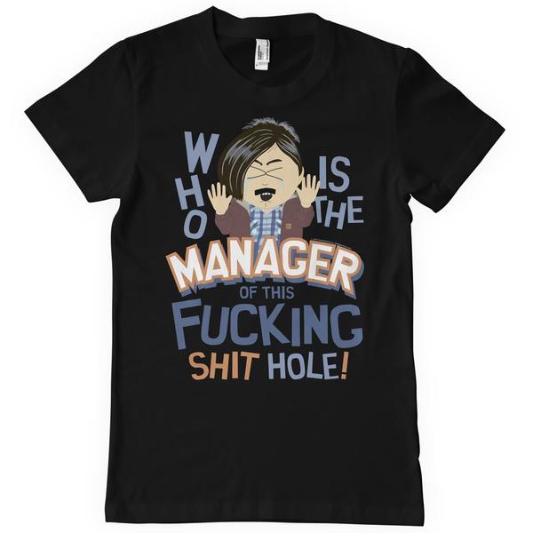 South Park - Who Is The Manager Of This Shit Hole (XXL)