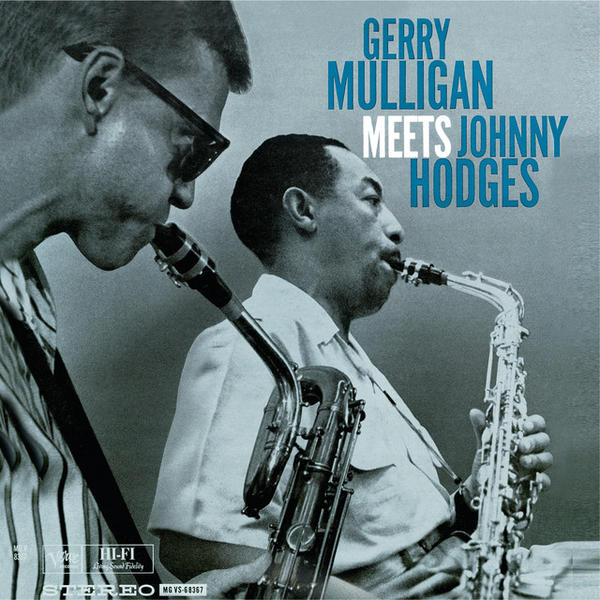 Gerry Mulligan - Gerry Mulligan Meets Johnny Hodges