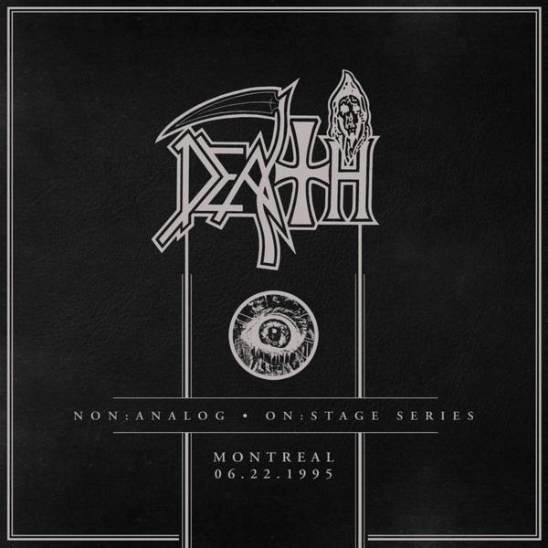 Death - Non:Analog Montreal 06.22.1995.