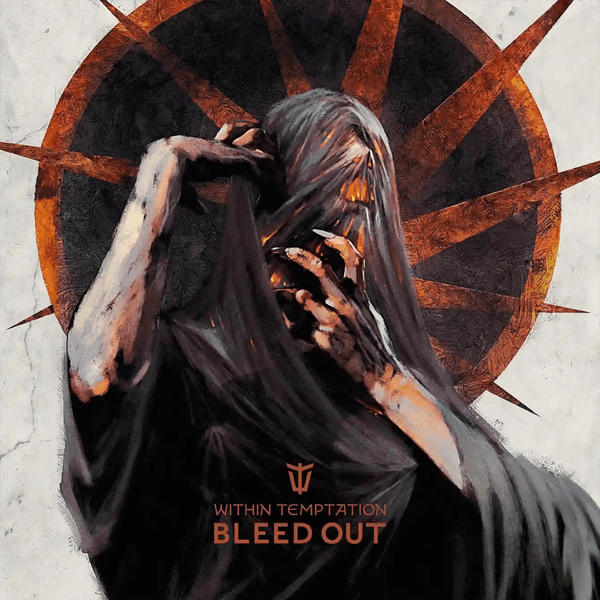 Within Temptation - Bleed Out (Bleed Out)