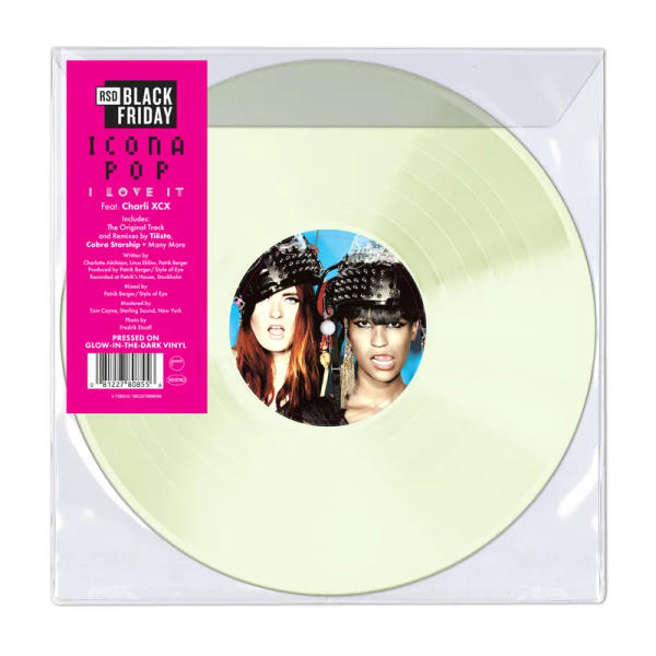 Icona Pop - I Love It (Feat. Charli XCX) (Glow In The Dark Vinyl) (RSD BF 2025)