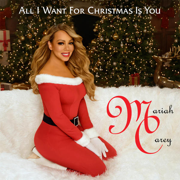 Mariah Carey - All I Want For Christmas Is You (30th Anniversary Edition)