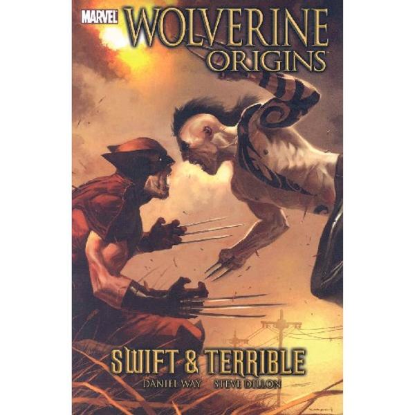 Marvel - Grafiskā Novele - Wolverine: Origins Volume 3 - Swift And Terrible (Graphic novel - Wolverine: Origins Volume 3 - Swift And Terrible)