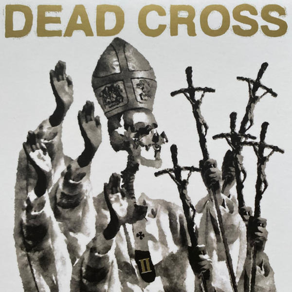 Dead Cross - II