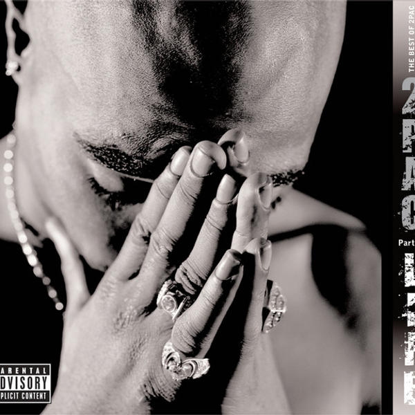 2Pac - The Best Of 2Pac - Part 2: Life