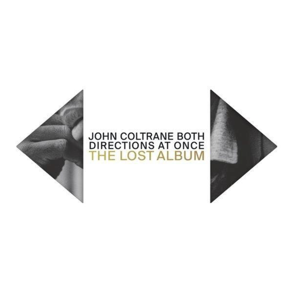 John Coltrane - Both Directions At Once: The Lost Album (Both Directions At Once: The Lost Album)