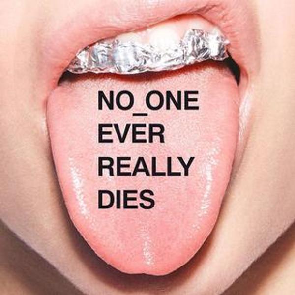 N*E*R*D - No One Ever Really Dies