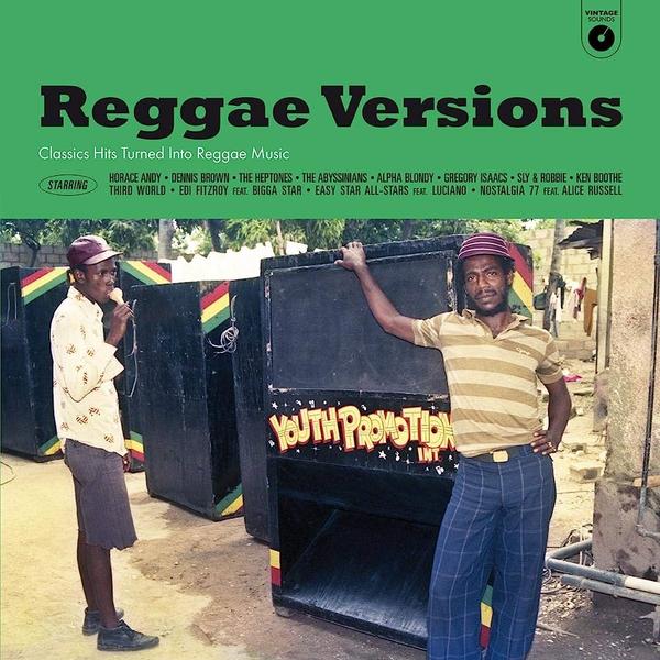 Various - Reggae Versions: Classic Hits Turned Into Reggae Music (Reggae Versions: Classic Hits Turned Into Reggae Music)