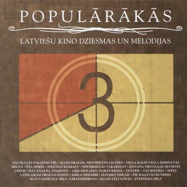 Various - Populārākās Latviešu Kino Dziesmas Un Melodijas (The Most Popular Latvian Cinema Songs and Melodies)
