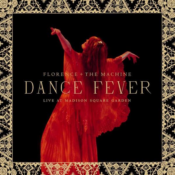 Florence And The Machine - Dance Fever Live at Madison Square Garden (Dance Fever Live at Madison Square Garden)