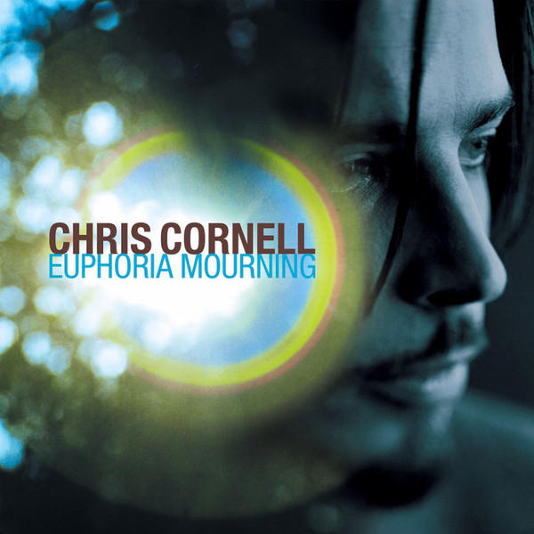 Chris Cornell - Euphoria Mourning (Euphoria Mourning)