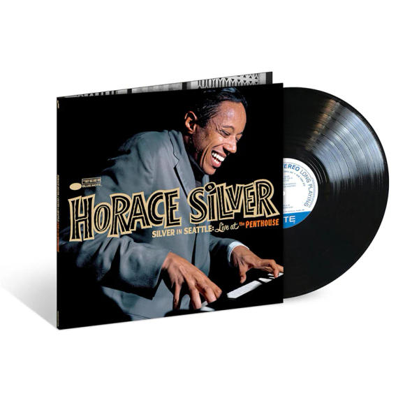 Horace Silver - Silver in Seattle: Live At The Penthouse
