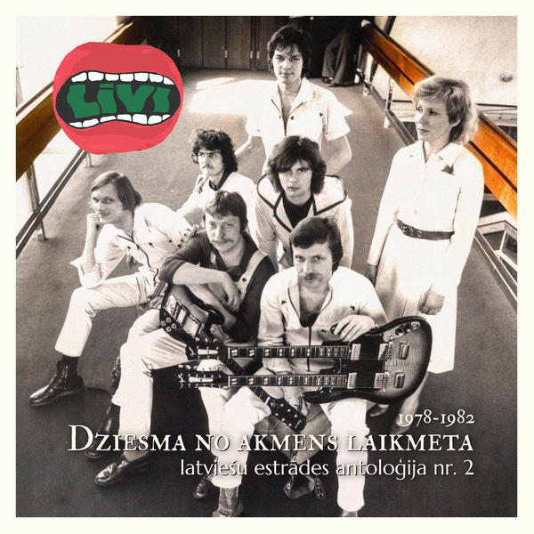 Līvi - DZIESMA NO AKMENS LAIKMETA. Latviešu estrādes antoloģija Nr. 2