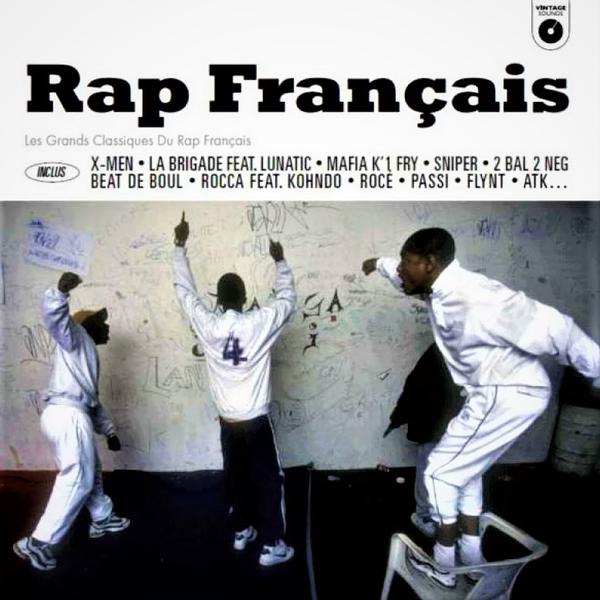 Various - Rap Français: Les Grands Classiques du Rap Français (Rap Français: Les Grands Classiques du Rap Français)