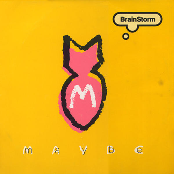 Brainstorm - Maybe (Single 12'')