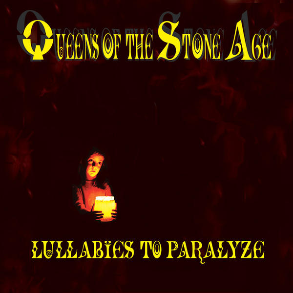 Queens of the Stone Age - Lullabies To Paralyze (Lullabies To Paralyze)