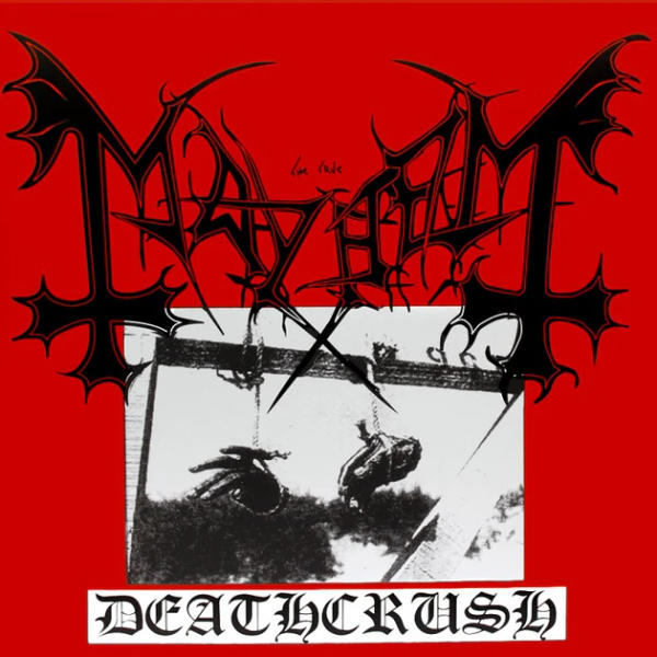 Mayhem - Deathcrush