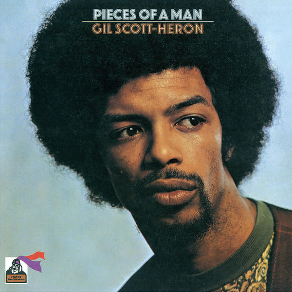 Gil Scott-Heron - Pieces Of A Man (45 RPM)