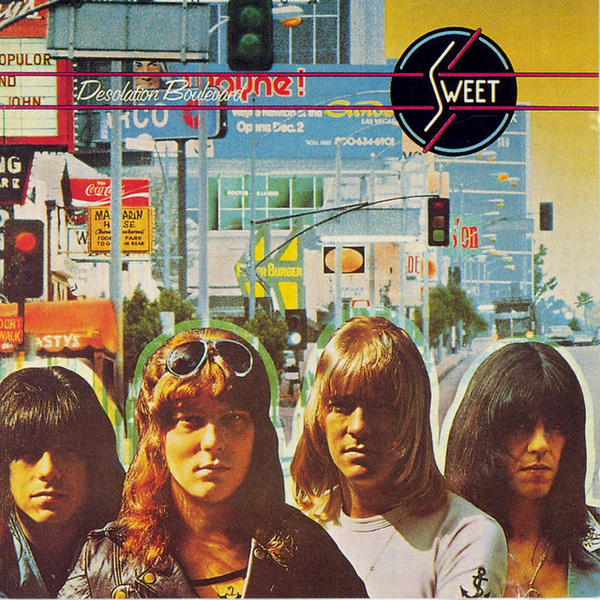 Sweet - Desolation Boulevard