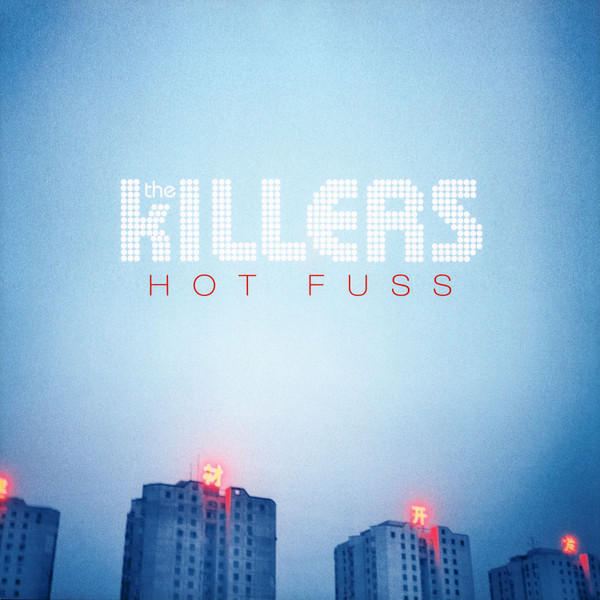 The Killers - Hot Fuss (Hot Fuss)