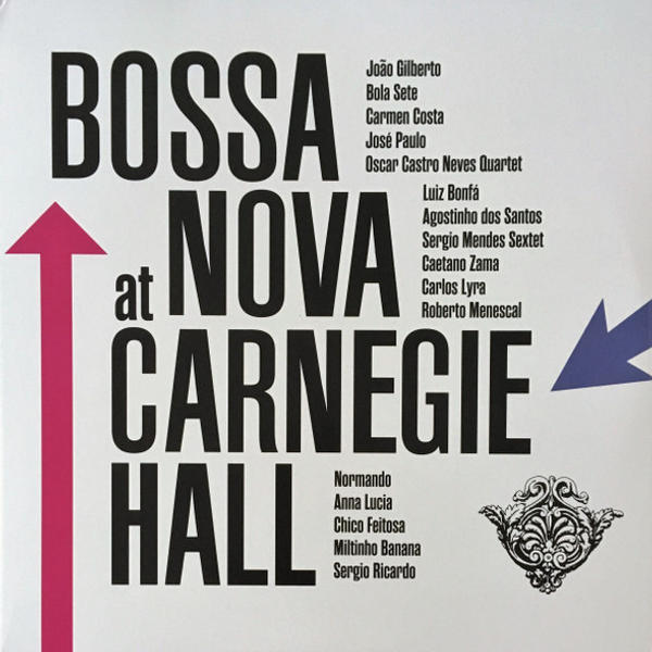 Various - Bossa Nova At Carnegie Hall (RSD 2023) (Bossa Nova At Carnegie Hall (RSD 2023))