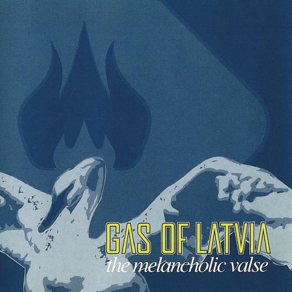 Gas Of Latvia - The Melancholic Valse (The Melancholic Valse)