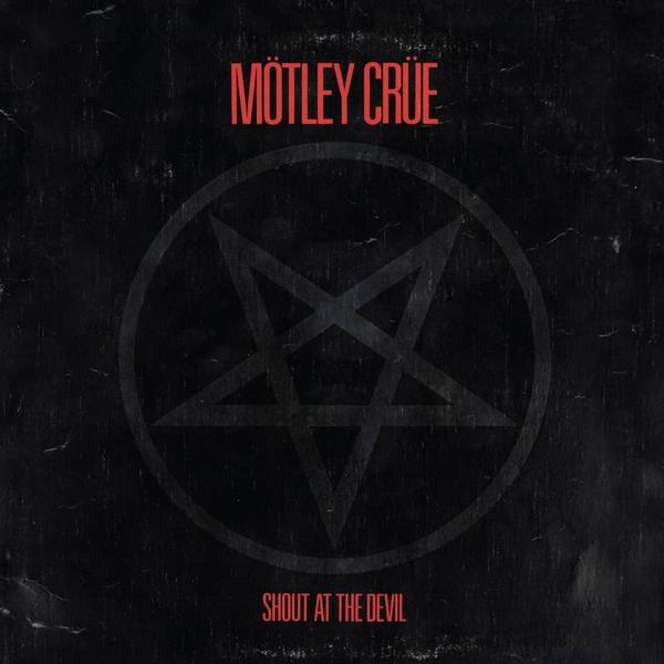 Mötley Crüe - Shout At The Devil (40th Anniversary)