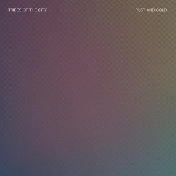 Tribes of the city - Rust and Gold