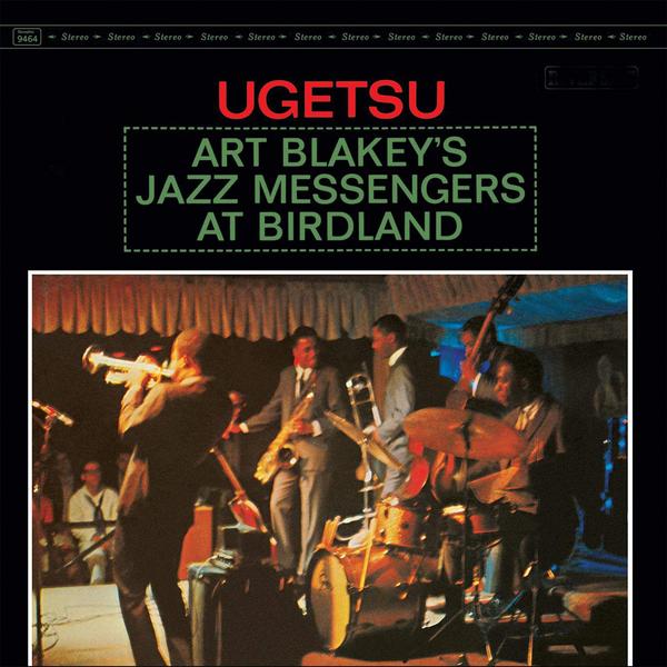 Art Blakey & The Jazz Messengers - Ugetsu
