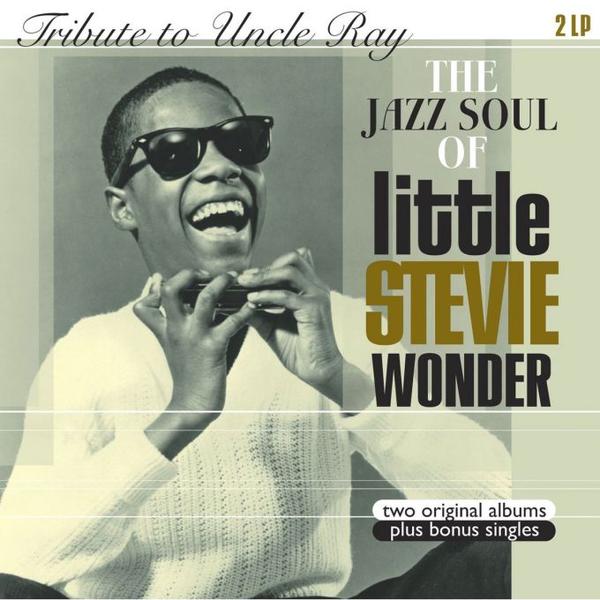 Stevie Wonder - Tribute To Uncle Ray / The Jazz Soul Of Little Stevie