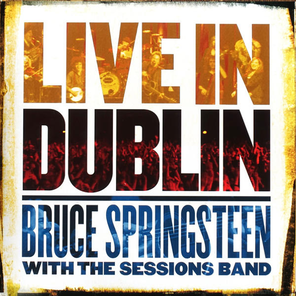 Bruce Springsteen - Live In Dublin (3LP)