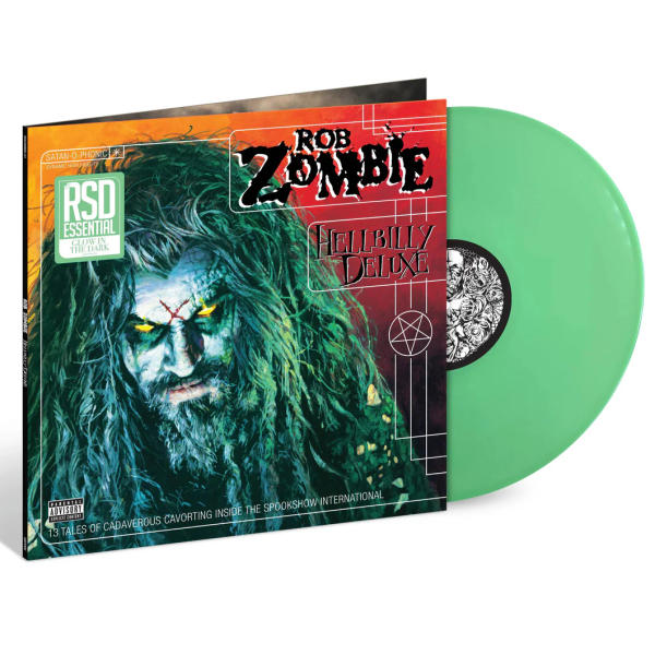 Rob Zombie - Hellbilly Deluxe (Limited Edition Glow In The Dark Vinyl) (RSD 2025)