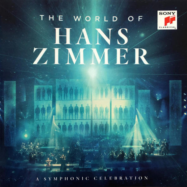 Hans Zimmer - The World Of Hans Zimmer (A Symphonic Celebration)