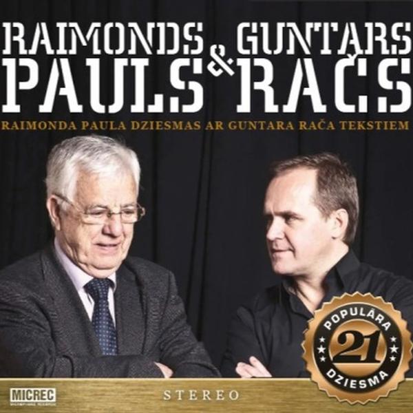 Raimonds Pauls - Raimonda Paula Dziesmas Ar Guntara Rača Tekstiem