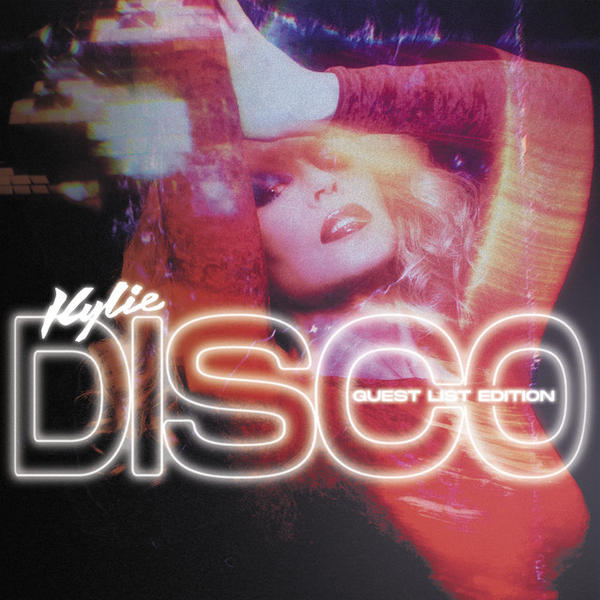Kylie Minogue - Disco (Guest List Edition) (Disco (Guest List Edition))