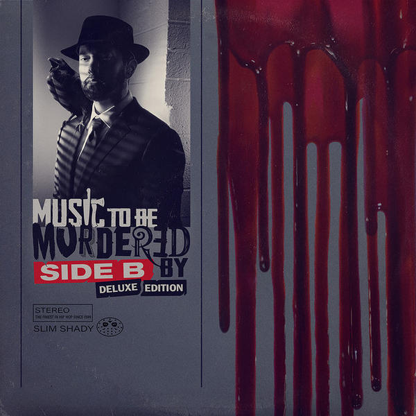 Eminem - Music To Be Murdered By Side B (Deluxe Edition)