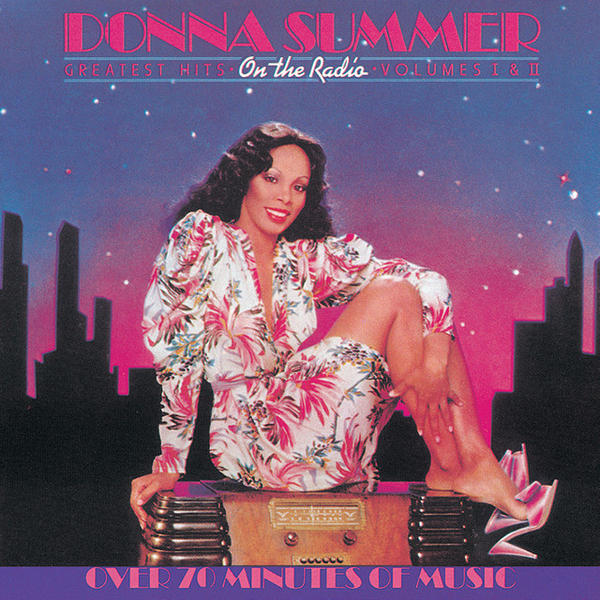 Donna Summer - On The Radio: Greatest Hits Vol. I & II (On The Radio: Greatest Hits Vol. I & II)