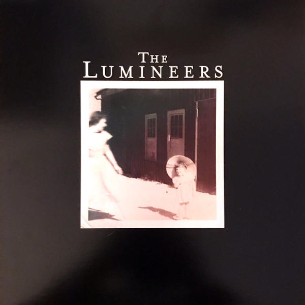 The Lumineers - The Lumineers (The Lumineers)