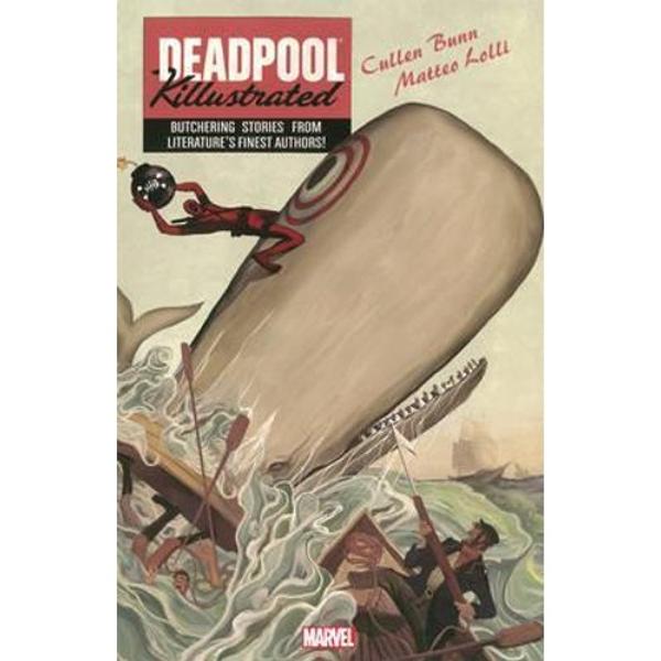 Marvel - Grafiskā novele: Deadpool Killustrated (Graphic novel: Deadpool Killustrated)