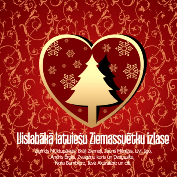Various - Vislabākā Latviešu Ziemassvētku Izlase (The Best Latvian Christmas Collection)